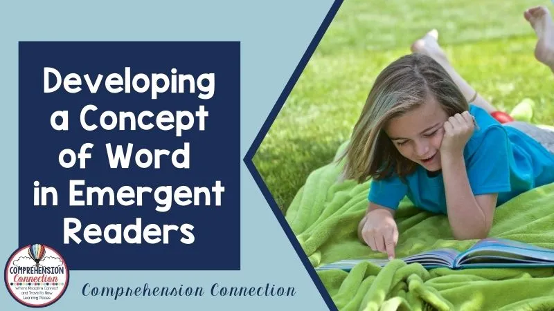 Developing a concept of word doesn't happen overnight. Gradually, we see kindergarteners transform from non-readers to readers over the course of the year. In this post, I share a review of how concept of word develops and give you a new COW poem to add to your collection.