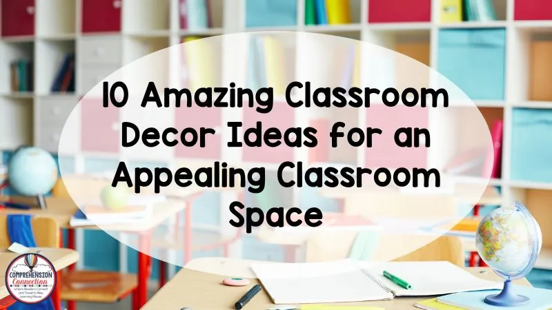 Classroom decor can either help your students or distract them. It's important to make sure that what you use matches your students' needs. In this post, I share favorite pins for classroom decor.